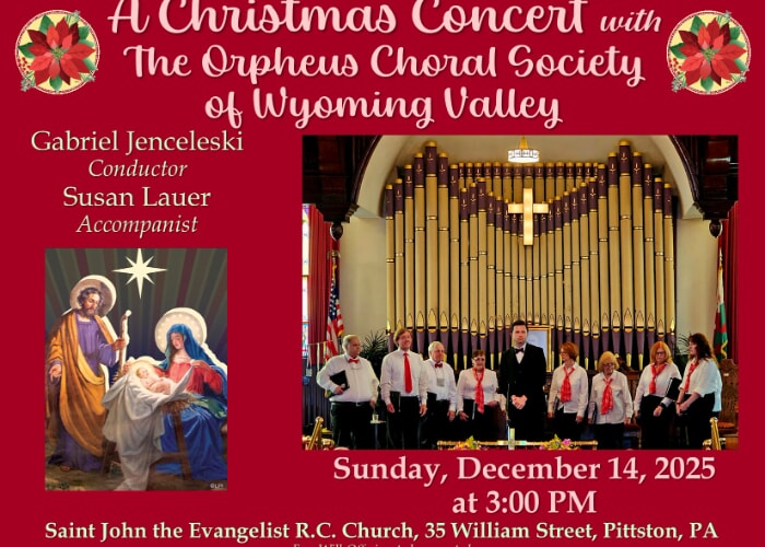 Christmas Concert by the Orpheus Choral Society of the Wyoming Valley