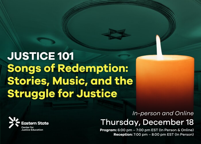 Justice 101 Songs of Redemption-Stories, Music and the Struggle for Justice