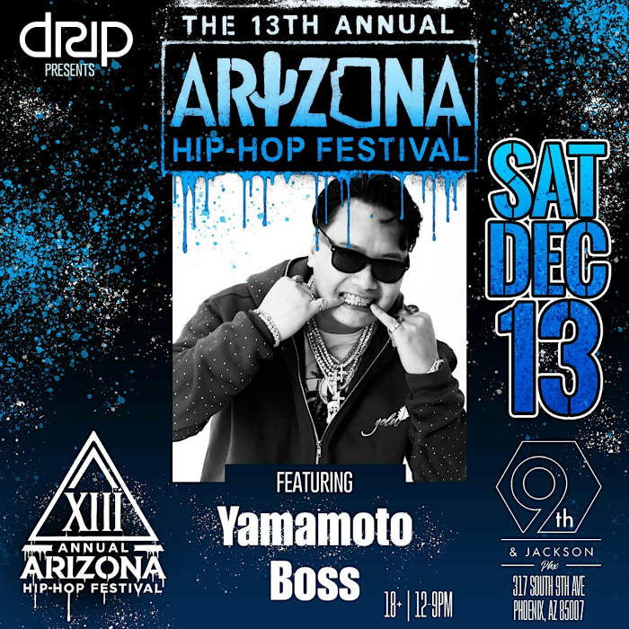 ARIZONA 13th ANNUAL HIP HOP FESTIVAL