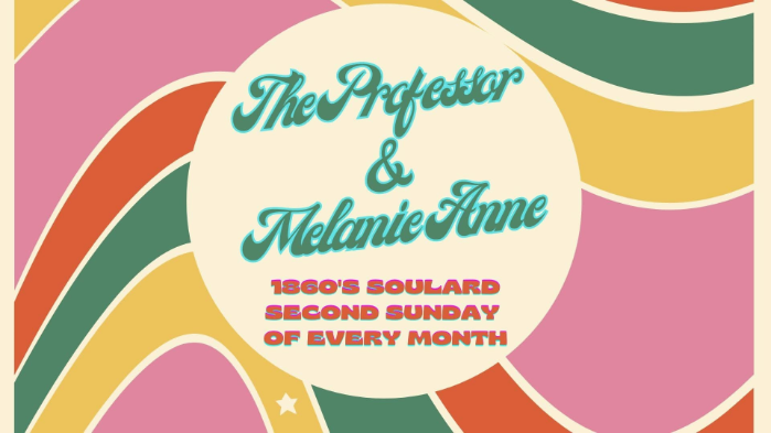 Music: The Professor & Melanie Anne, 9 to 1 a.m., in the Saloon