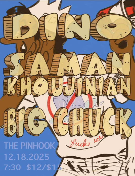 DINO / Saman Khoujinian / Big Chuck