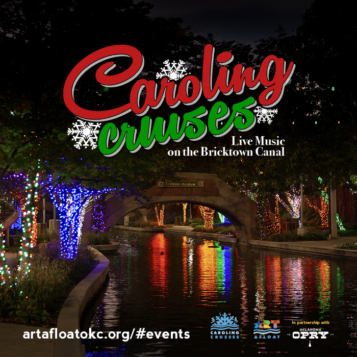 Caroling Cruises presented by ArtAfloatOKC in partnership with the Oklahoma Opry