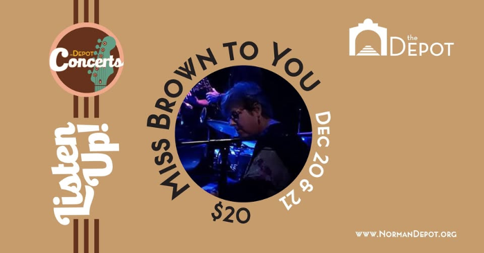 Miss Brown to You Saturday - Depot Concert