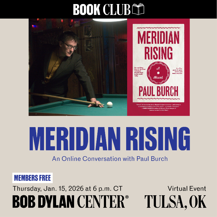 Bob Dylan Center Book Club: "Meridian Rising"