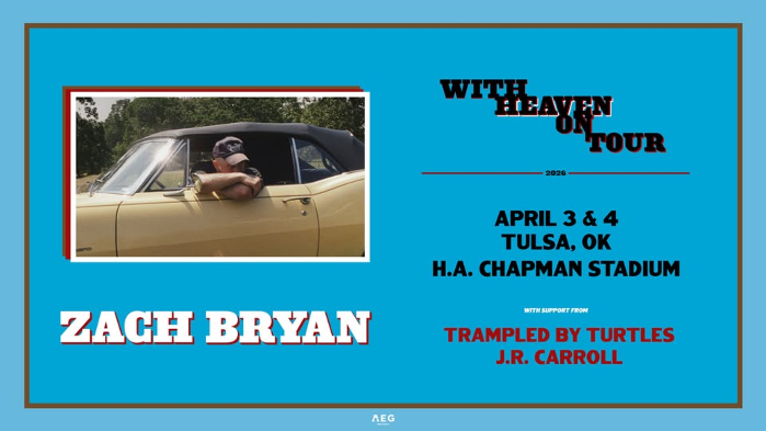 Tulsa Hurricane Athletics: Zach Bryan - With Heaven Tour - Tulsa, OK
