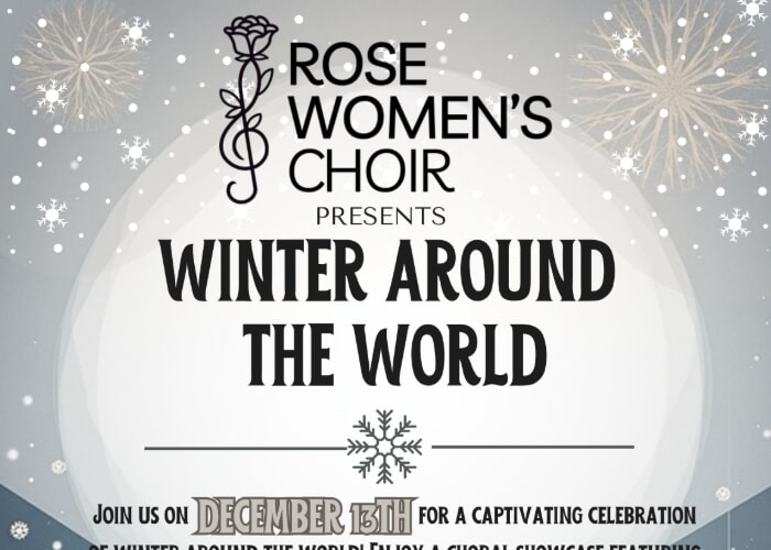 Rose Women's Choir Presents: Winter Around the World