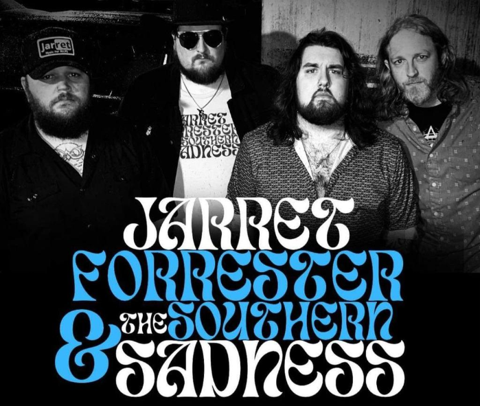 Jarret Forrester & The Southern Sadness