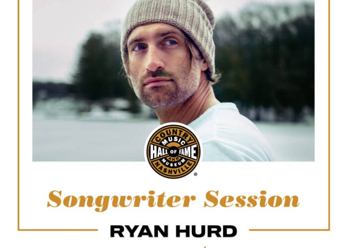 Country Music Hall of Fame and Museum's Songwriter Session: Ryan Hurd