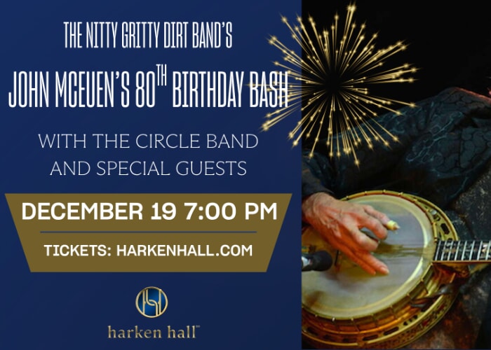 John McEuen’s 80th Birthday Bash at Harken Hall