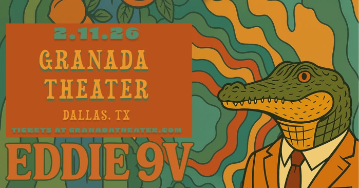EDDIE 9V with Johnny Mullenax | Granada Theater | Dallas, TX