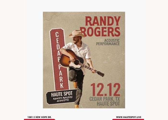 Randy Rogers Acoustic Show at Haute Spot