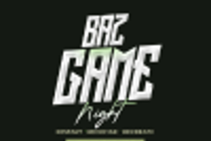 BAZ Game Night