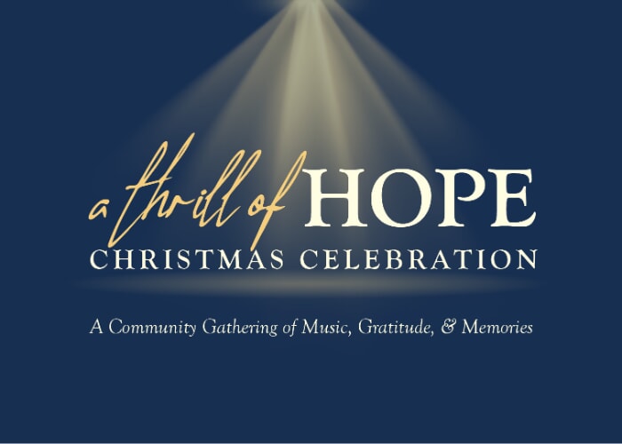 A Thrill of Hope Christmas Celebration