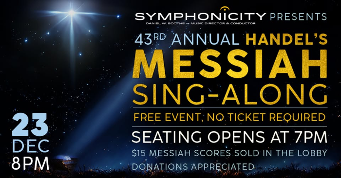 Symphonicity: 43rd Annual MESSIAH SING-ALONG