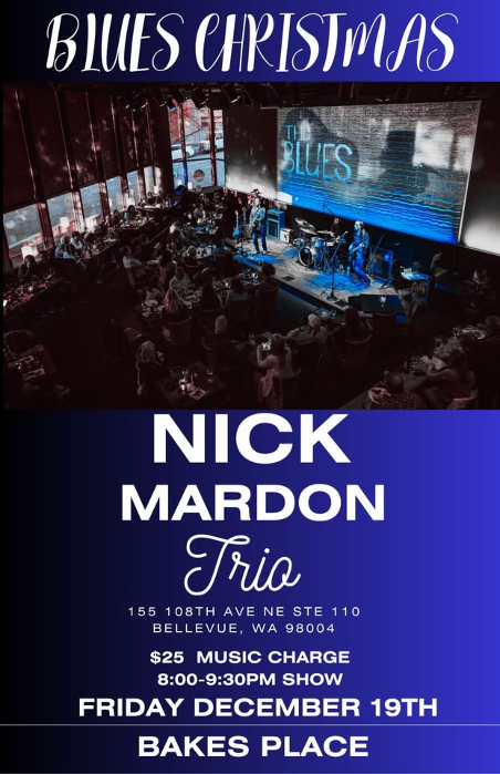 Live at Bake's Place - A Blues Christmas with the Nick Mardon Trio