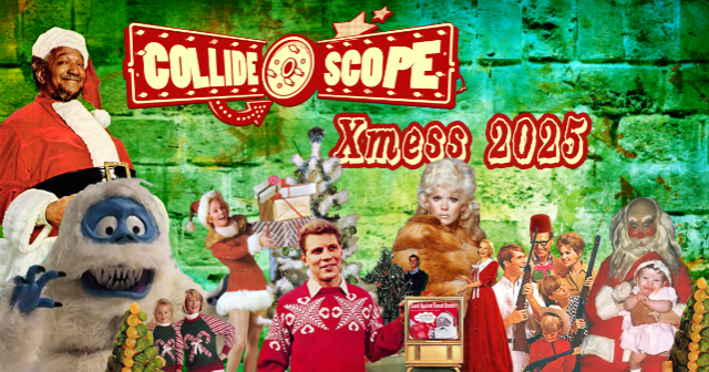 Collide-O-Scope Xmess - Hosted by Shane Wahlund and Michael Anderson