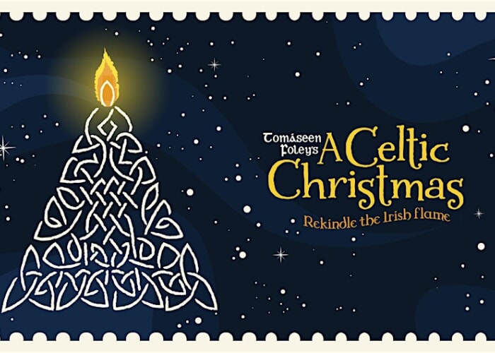 Tomáseen Foley’s A Celtic Christmas