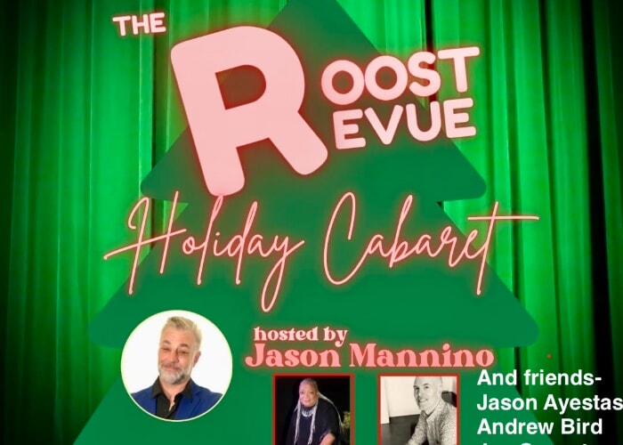 The Roost Revue - Holiday Cabaret