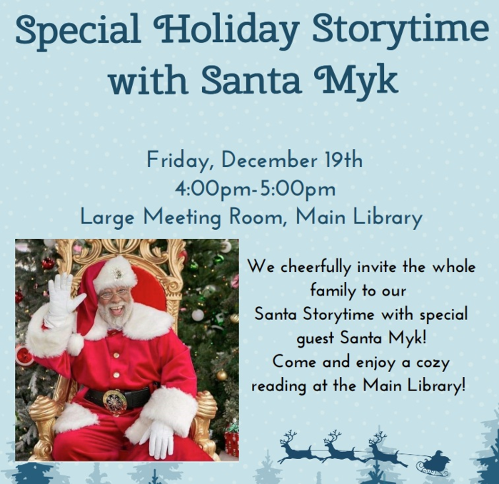 Special Holiday Storytime with Santa Myk