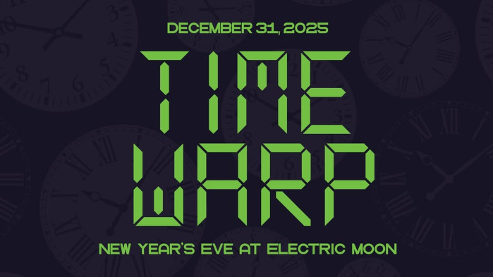 Time Warp, New Years Eve at Electric Moon Skytop Lounge