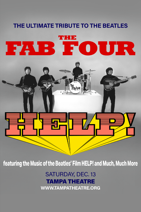 The Fab Four: Tribute to the Beatles' "Help!" and the Hits