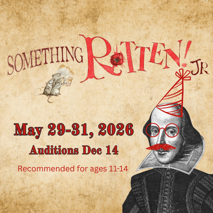 Youth Theater Auditions: Something Rotten Jr.