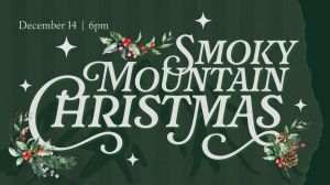 North Central Baptist Church: Smoky Mountain Christmas