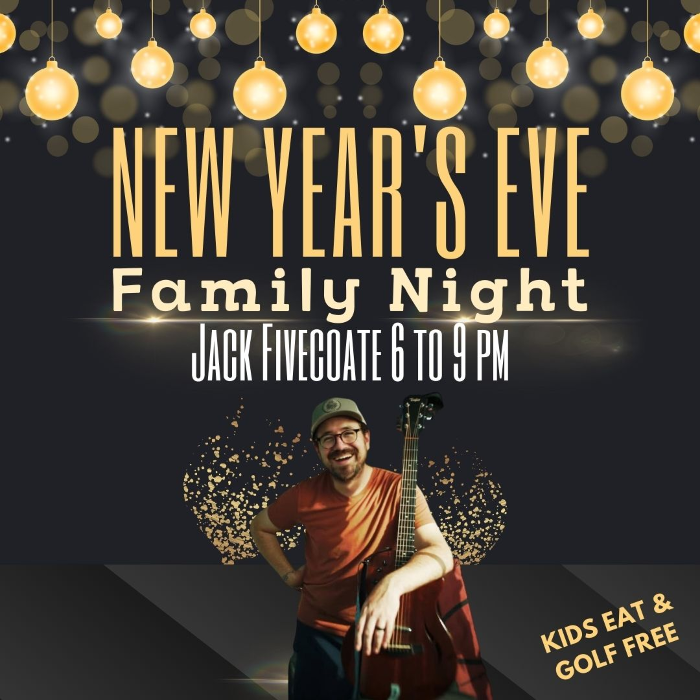 New Year's Eve Family Night With Jack Fivecoate