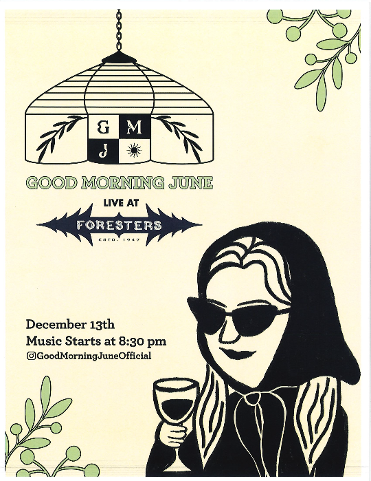 Good Morning June Live at Foresters