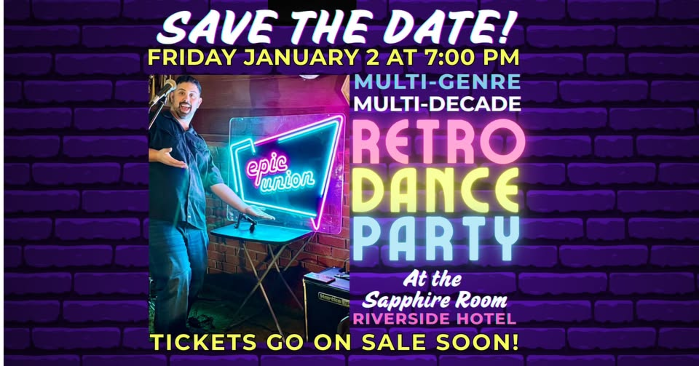 EPIC Retro Dance Party at the Sapphire Room on January 2