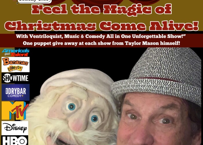TAYLOR MASON Christmas Ventriloquism Music Comedy feel the Magic Come Alive