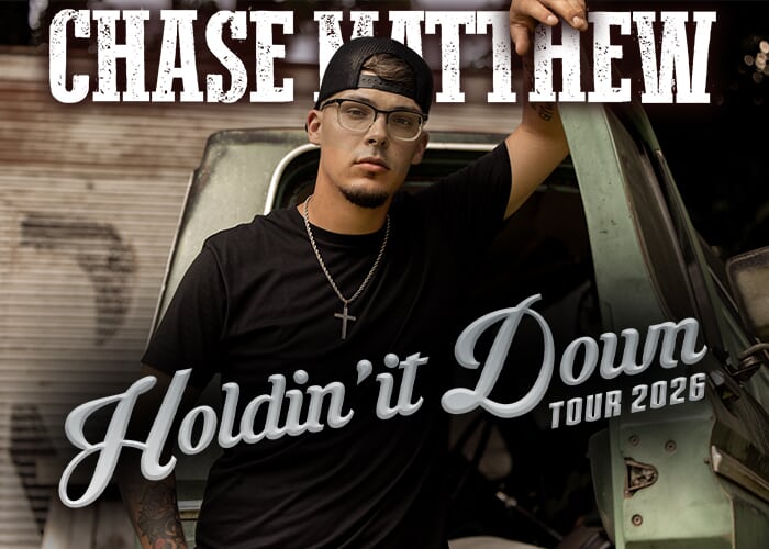 Chase Matthew - Holdin' It Down Tour 2026