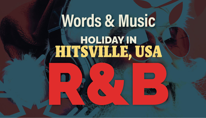 Words & Music: Holiday in Hitsville