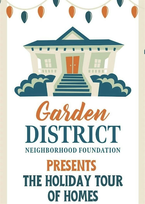 2025 Garden District Neighborhood Foundation Holiday Tour of Homes