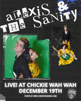 Alexis & the Sanity f/ Very Special guest