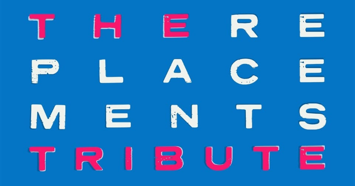 A Tribute to the Replacements