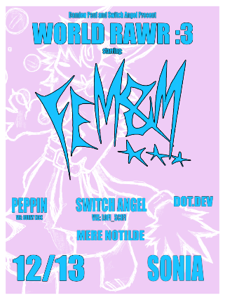 FEM&M, Switch Angel, Mere Notilde, Peppin, dot dev