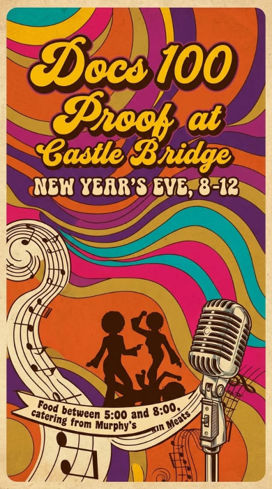 New Years Eve At Castle Bridge with Doc's 100 Proof