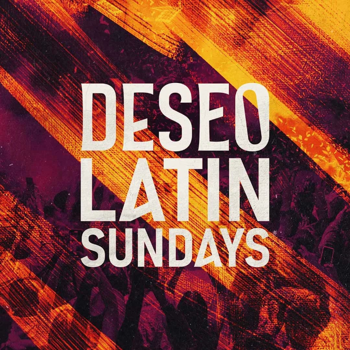 Guest List - DESEO: Latin Sundays