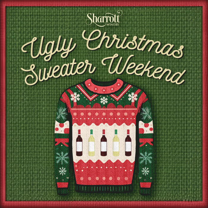 Ugly Sweater Weekend
