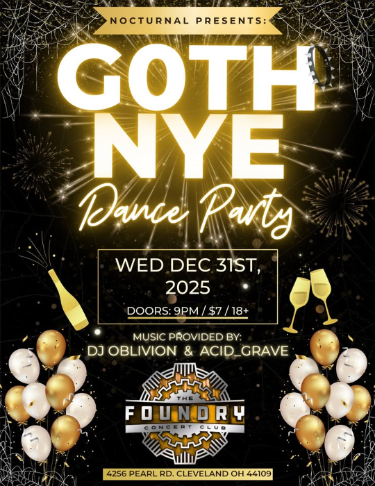 GOTH NYE DANCE PARTY @ THE FOUNDRY