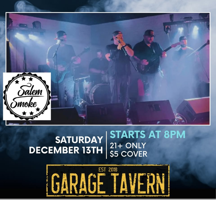 Salem Smoke @ GARAGE TAVERN