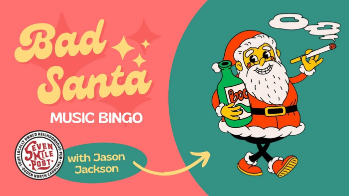 Bad Santa Music Bingo @ Seven Mile Post