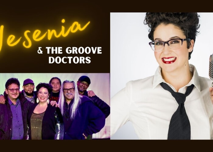 Yesenia & The Groove Doctors