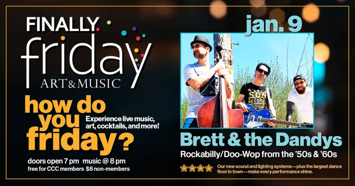 Finally Friday with Brett and the Dandys