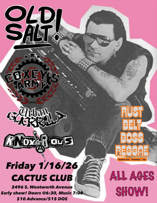Old Salt • Coxey's Army • Urban Guerrilla • Knoxious • Rust Belt