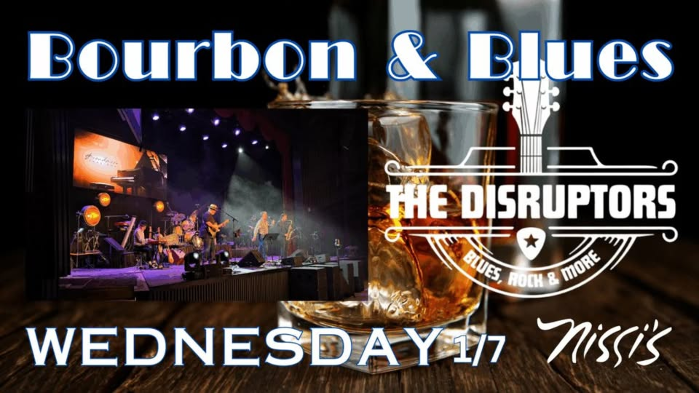 The Disruptors | Bourbon Blues & Grooves