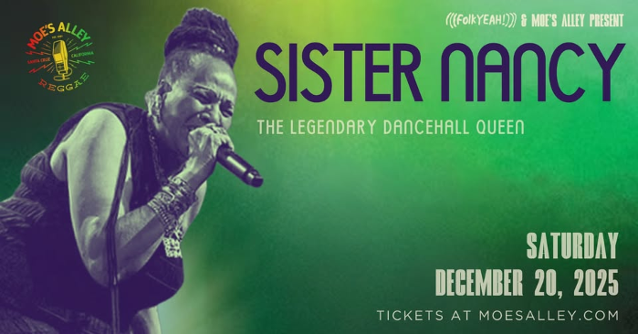 Moe's Alley & (((folkYEAH!))) Present - Sister Nancy