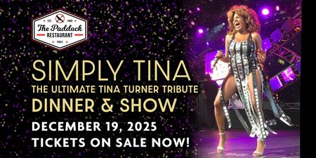 "Simply Tina" The Ultimate Tina Turner Tribute Dinner & Show