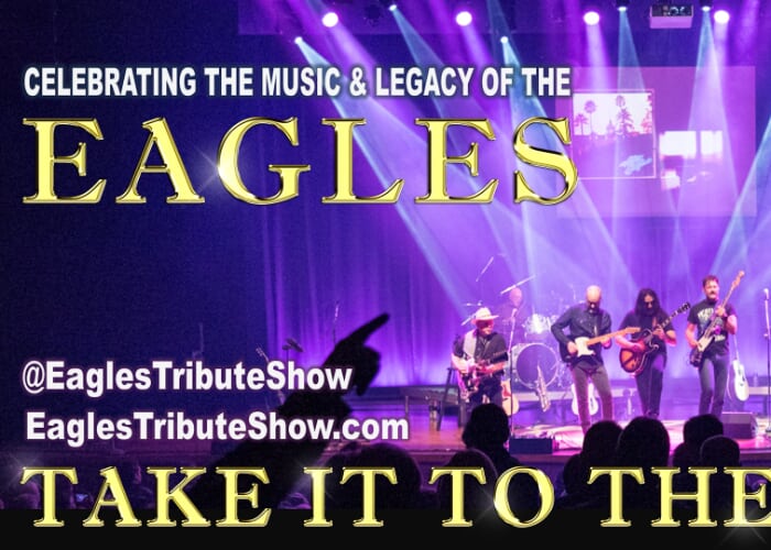 EAGLES TRIBUTE "TAKE IT TO THE LIMIT"